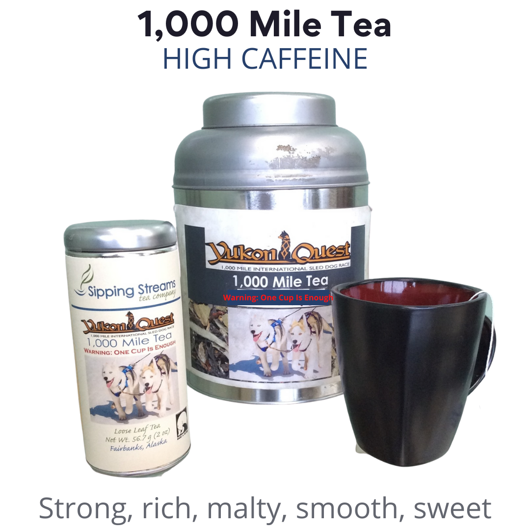 1,000 Mile Tea in 2 sizes with a cup of tea next to the tins. Embedded copy states "1,000 Mile Tea, High Caffeine: Strong, rich, malty, smooth, sweet.